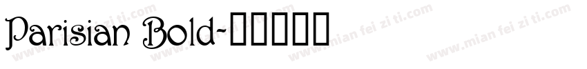 Parisian Bold字体转换